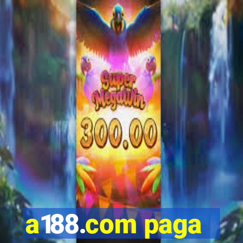 a188.com paga